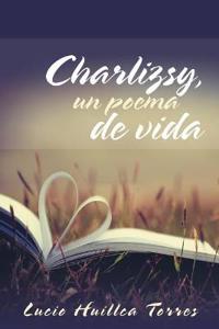 Kirjan kansi "Charlizsy, un poema de vida"