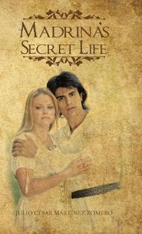 Madrina's Secret Life