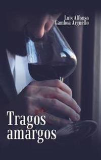 Bokomslag for "Tragos Amargos"