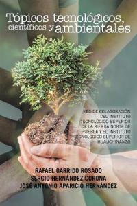 Bokomslag for "Tópicos tecnológicos, científicos y ambientales"
