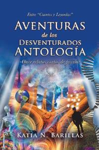 Kirjan kansi "Aventuras De Los Desventurados Antología"