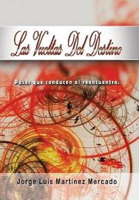 Kirjan kansi "Las Vueltas Del Destino"