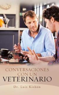 Bokomslag for "Conversaciones Con Un Veterinario"