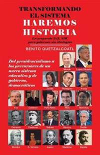 Bokomslag for "Transformando El Sistema Haremos Historia"