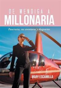 Bokomslag for "De Mendiga a Millonaria"