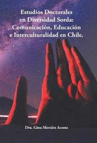 Estudios Doctorales En Diversidad Sorda
