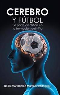 Cerebro Y Fútbol