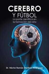 Bokomslag for "Cerebro Y Fútbol"