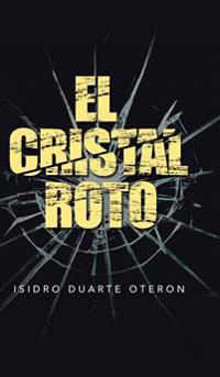 Bokomslag for "El Cristal Roto"