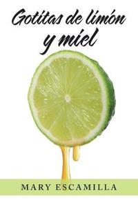 Bokomslag for "Gotitas De Limón Y Miel"
