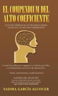 El Compendium Del Alto Coeficiente