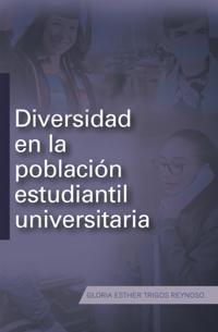 Diversidad En La Poblacion Estudiantil Universitaria