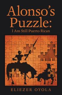 Alonso's Puzzle: I Am Still Puerto Rican