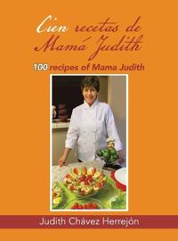 Kirjan kansi "Cien recetas de Mamá Judith"
