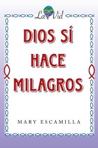 Bokomslag for "Dios Sí Hace Milagros"