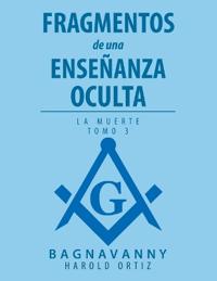 Fragmentos de una Enseñanza Oculta