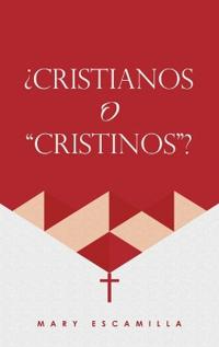 Kirjan kansi "¿Cristianos O "Cristinos"?"