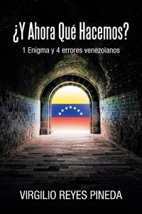 Kirjan kansi "¿Y Ahora Qué Hacemos?"