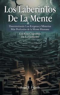 Los LaberinTos De La Mente