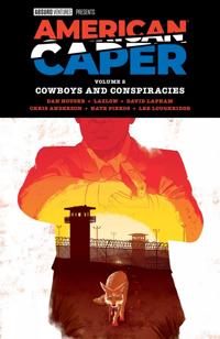 American Caper Volume 2: Cowboys and Conspiracies