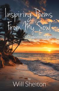 Inspiring Poems From My Soul