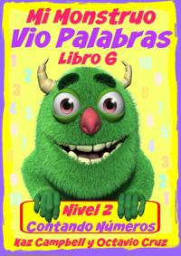 Mi Monstruo Vio Palabras