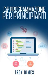 C# Programmazione per principianti