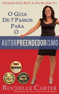 O Guia de 7 Passos para o Autorpreendedorismo