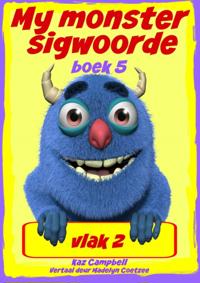 My monster sigwoorde vlak 2 boek 5