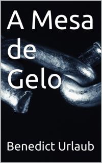 A Mesa de Gelo