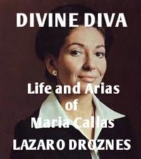 Life and Arias of Maria Callas