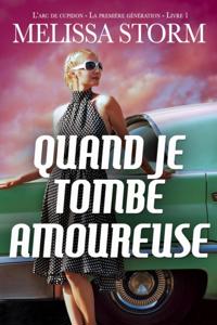 Quand je tombe amoureuse