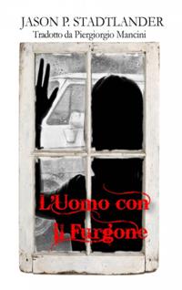L''Uomo con il Furgone
