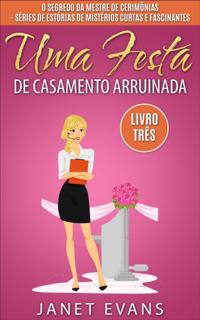 Uma Festa de Casamento Arruinada
