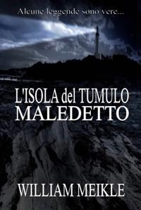 L''isola del tumulo maledetto
