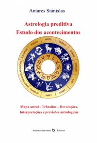Astrologia preditiva - Estudo dos acontecimentos
