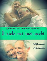 Il cielo nei tuoi occhi