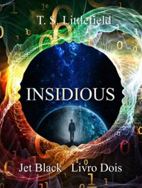 Insidious, Jet Black, Livro Dois
