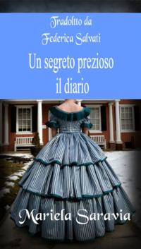 Un segreto prezioso 2:  il diario