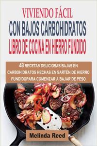 Viviendo fácil con bajos carbohidratos