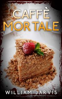 Caffè mortale