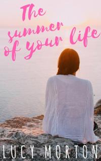 Summer of Your Life