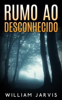 Rumo ao desconhecido