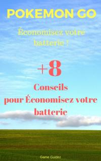 Pokemon Go : Economisez votre batterie !