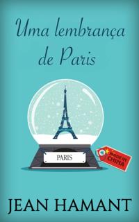 Uma lembrança de Paris