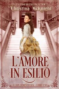 L''Amore in Esilio