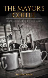 Mayor's Coffee - How to administrate the city like a barista