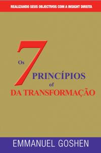 OS SETE PRINCIPIOS DA TRANSFORMACAO