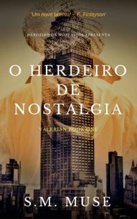 O Herdeiro de Nostalgia