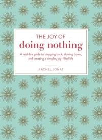 Joy of Doing Nothing